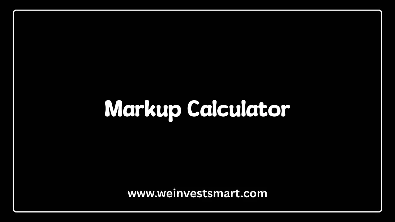 Markup Calculator - Price Markup and Selling Price Modeling